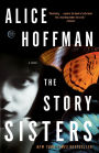The Story Sisters: A Novel
