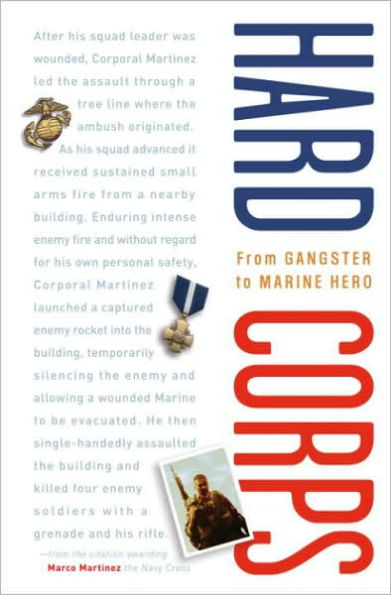 Hard Corps: From Gangster to Marine Hero