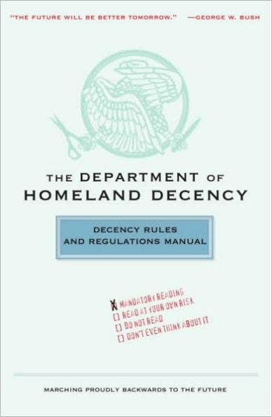 Department of Homeland Decency: Decency Rules and Regulations Manual