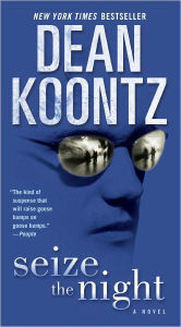 Title: Seize the Night, Author: Dean Koontz