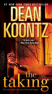 Title: The Taking, Author: Dean Koontz