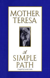 Title: A Simple Path, Author: Mother Teresa