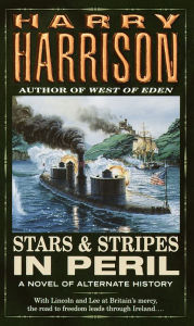 Title: Stars and Stripes in Peril (Stars and Stripes Series #2), Author: Harry Harrison