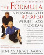 The Formula: A Personalized 40-30-30 Fat-Burning Nutrition Program