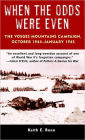 When the Odds Were Even: The Vosges Mountains Campaign, October 1944 - January 1945