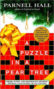 Title: A Puzzle in a Pear Tree (Puzzle Lady Series #4), Author: Parnell Hall