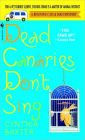 Dead Canaries Don't Sing (Reigning Cats and Dogs Series #1)