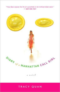 Title: Diary of a Manhattan Call Girl, Author: Tracy Quan