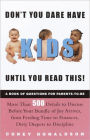 Don't You Dare Have Kids until You Read This!: The Book of Questions for Parents-to-Be