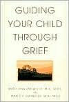Title: Guiding Your Child Through Grief, Author: James P. Emswiler