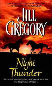 Title: Night Thunder, Author: Jill Gregory