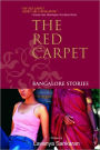 Red Carpet: Bangalore Stories