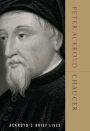 Chaucer: Ackroyd's Brief Lives