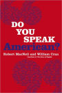 Do You Speak American?: A Companion to the PBS Series