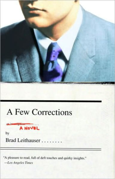 A Few Corrections: A Novel