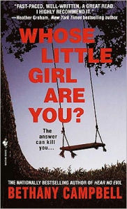 Title: Whose Little Girl are You?, Author: Bethany Campbell