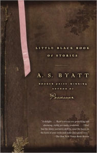 Title: Little Black Book of Stories, Author: A. S. Byatt