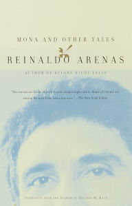 Title: Mona and Other Tales, Author: Reinaldo Arenas