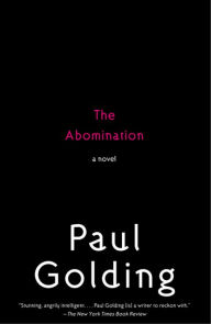 Title: Abomination, Author: Paul Golding