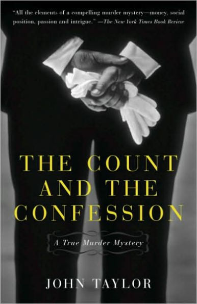 Count and the Confession: A True Murder Mystery