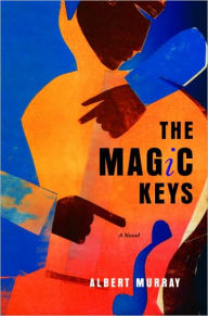 Title: The Magic Keys, Author: Albert Murray