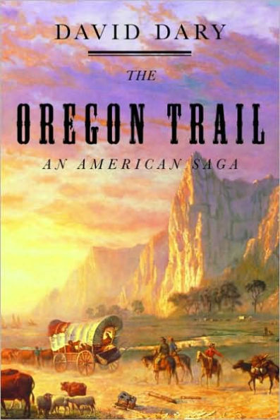 The Oregon Trail: An American Saga