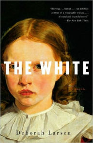Title: White, Author: Deborah Larsen