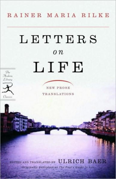 Letters on Life: New Prose Translations