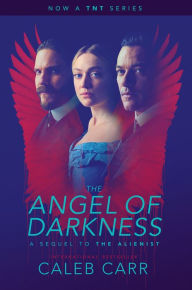 Title: The Angel of Darkness, Author: Caleb Carr