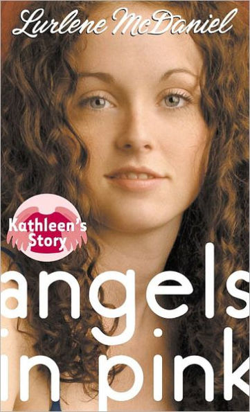 Kathleen's Story (Angels in Pink Series #1)