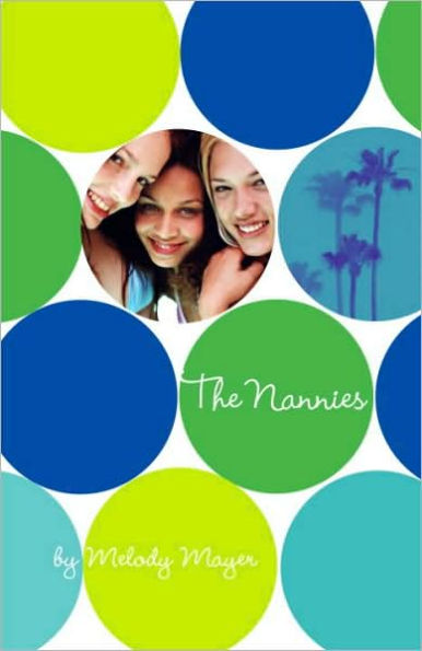 The Nannies (Nannies Series #1)