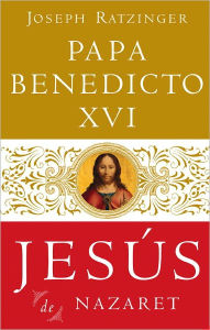 Title: Jesus De Nazaret, Author: Pope Benedict XVI