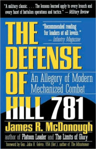 Defense of Hill 781: An Allegory of Modern Mechanized Combat