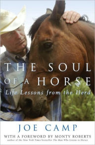 Title: Soul of a Horse: Life Lessons from the Herd, Author: Joe Camp