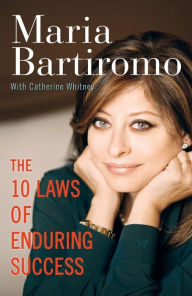 Title: The 10 Laws of Enduring Success, Author: Maria Bartiromo