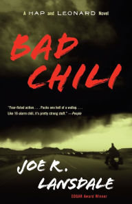 Title: Bad Chili (Hap Collins and Leonard Pine Series #4), Author: Joe R. Lansdale