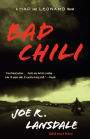 Bad Chili (Hap Collins and Leonard Pine Series #4)