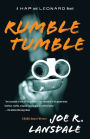 Rumble Tumble (Hap Collins and Leonard Pine Series #5)