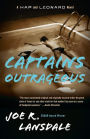 Captains Outrageous (Hap Collins and Leonard Pine Series #6)