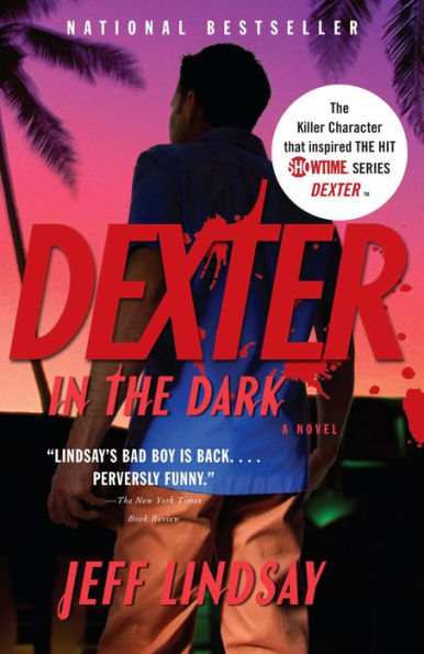 Dexter in the Dark (Dexter Series #3)