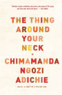 The Thing Around Your Neck