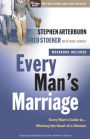 Every Man's Marriage: An Every Man's Guide to Winning the Heart of a Woman