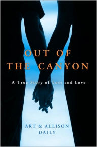 Title: Out of the Canyon, Author: Art Daily