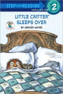 Little Critter Sleeps Over (Road to Reading Series: Mile 2)