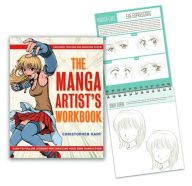Title: The Manga Artist's Workbook: Easy-to-Follow Lessons for Creating Your Own Characters, Author: Christopher Hart