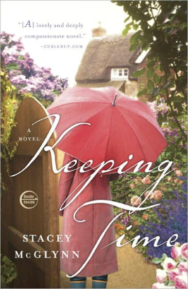 Keeping Time: A Novel