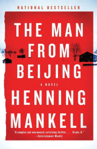 Title: The Man from Beijing, Author: Henning Mankell