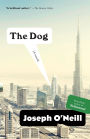 The Dog: A Novel