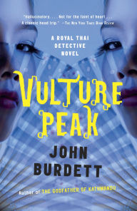 Title: Vulture Peak: A Royal Thai Detective Novel (5), Author: John Burdett