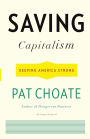 Saving Capitalism: Keeping America Strong